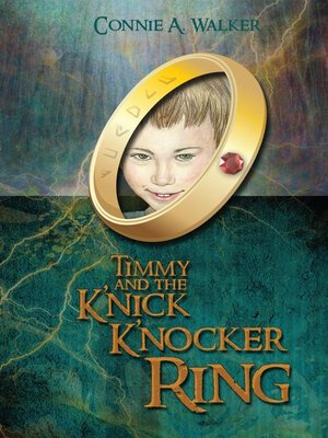 cover image of Timmy and the K'nick K'nocker Ring